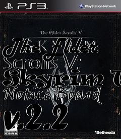 Box art for The Elder Scrolls V: Skyrim The Notice Board v.2.2