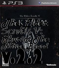 Box art for The Elder Scrolls V: Skyrim The Notice Board v.2.2