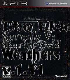 Box art for The Elder Scrolls V: Skyrim Vivid Weathers v.1.51