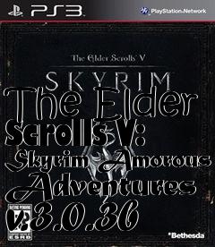 Box art for The Elder Scrolls V: Skyrim Amorous Adventures v.3.0.3b