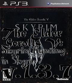 Box art for The Elder Scrolls V: Skyrim Hunting in Skyrim v.1.3.7