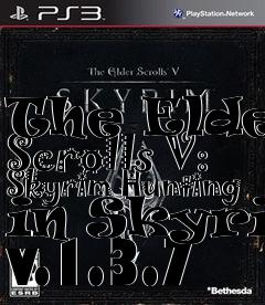 Box art for The Elder Scrolls V: Skyrim Hunting in Skyrim v.1.3.7