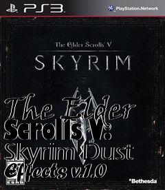 Box art for The Elder Scrolls V: Skyrim Dust Effects v.1.0