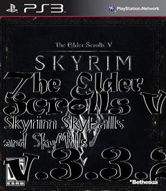 Box art for The Elder Scrolls V: Skyrim SkyFalls and SkyMills v.3.3.2