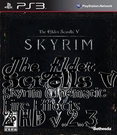 Box art for The Elder Scrolls V: Skyrim Cinematic Fire Effects 2 HD v.2.3