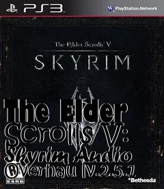 Box art for The Elder Scrolls V: Skyrim Audio Overhau lv.2.5.1