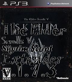 Box art for The Elder Scrolls V: Skyrim Script Extender v.1.7.3