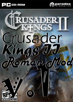 Box art for Crusader Kings II Roman Mod v.1