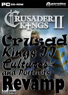 Box art for Crusader Kings II Cultures and Portraits Revamp