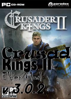 Box art for Crusader Kings II Elder Mod v.3.0.2