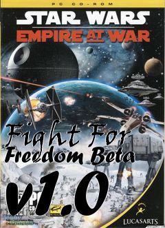 Box art for Fight For Freedom Beta v1.0
