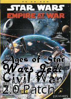 Box art for Ages of Star Wars Jedi Civil War 2.0 Patch