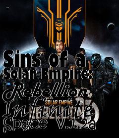Box art for Sins of a Solar Empire: Rebellion Infinite Space  v.1.2a