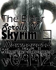 Box art for The Elder Scrolls V: Skyrim � Dawnguard Skyrim Redone v09923