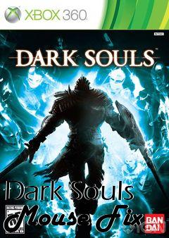 Box art for Dark Souls Mouse Fix