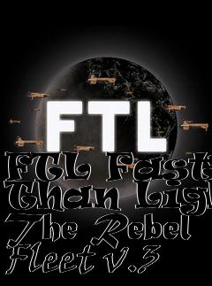 Box art for FTL Faster Than Light The Rebel Fleet v.3