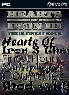 Box art for Hearts Of Iron 3 Their Finest Hour Multiplayer Countries Mod v.1.60