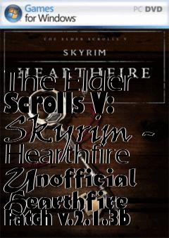 Box art for The Elder Scrolls V: Skyrim - Hearthfire Unofficial Hearthfire Patch v.2.1.3b