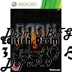 Box art for Doom 3 BFG Edition Doom 3 BFG Hi Def v.2.9