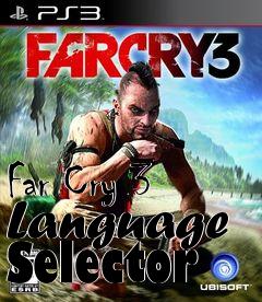 Box art for Far Cry 3 Language Selector