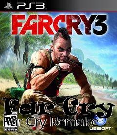 Box art for Far Cry 3 Far Cry Remake