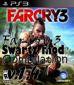 Box art for Far Cry 3 Swartz mod Compilation  v.1.4