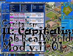 Box art for Capitalism II: Capitalism Lab RealWorld Mod v.11.01