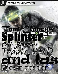 Box art for Tom Clancys Splinter Cell: Blacklist Toggle HUD and last known position