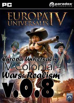 Box art for Europa Universalis IV Colonial Wars: Realism v.0.8