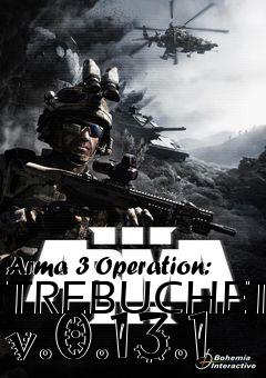 Box art for Arma 3 Operation: TREBUCHET v.0.13.1