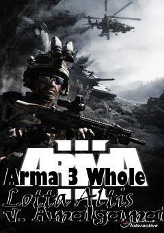 Box art for Arma 3 Whole Lotta Altis v. Amalgamation