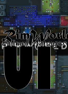 Box art for RimWorld Animal Manager UI