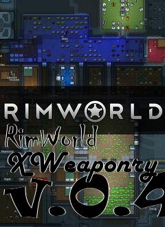 Box art for RimWorld XWeaponry v.0.4