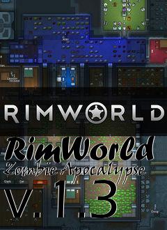 Box art for RimWorld Zombie Apocalypse v.1.3
