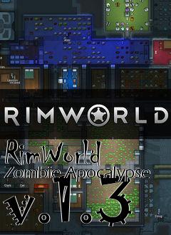 Box art for RimWorld Zombie Apocalypse v.1.3