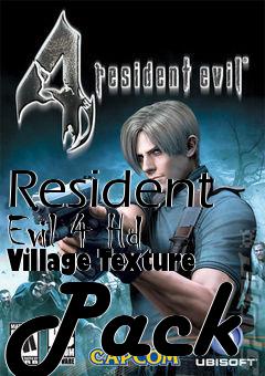 Box art for Resident Evil 4 Hd Village Texture Pack