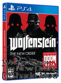 Box art for Wolfenstein: The New Order ReShade Mod