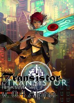 Box art for Transistor Hyperthread() v. 0.4 Alpha