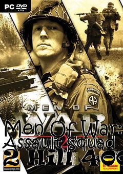 Box art for Men Of War: Assault Squad 2 Hill 400