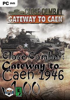 Box art for Close Combat: Gateway to Caen 1946 v.1.00