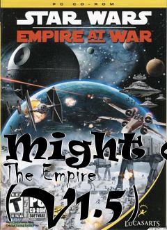 Box art for Might of The Empire (V1.5)