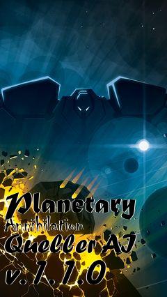 Box art for Planetary Annihilation Queller AI v.1.1.0