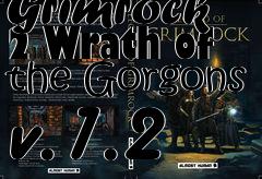 Box art for Legend Of Grimrock 2 Wrath of the Gorgons v.1.2