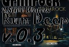 Box art for Legend Of Grimrock 2 Still Waters Run Deep v.0.3