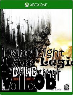 Box art for Dying Light I Am Legion - The Pursuit v.1.0b