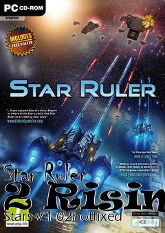 Box art for Star Ruler 2 Rising Stars v.1.02hotfixed