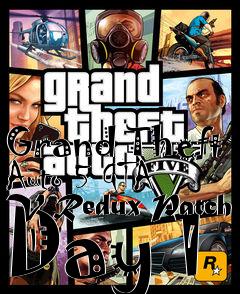 Box art for Grand Theft Auto 5 GTA V Redux Patch Day 1