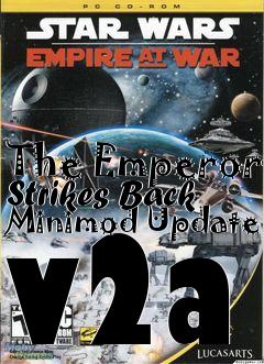 Box art for The Emperor Strikes Back Minimod Update v2a