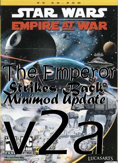 Box art for The Emperor Strikes Back Minimod Update v2a