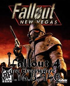 Box art for Fallout 4 Place Everywhere v.1.16.8.940